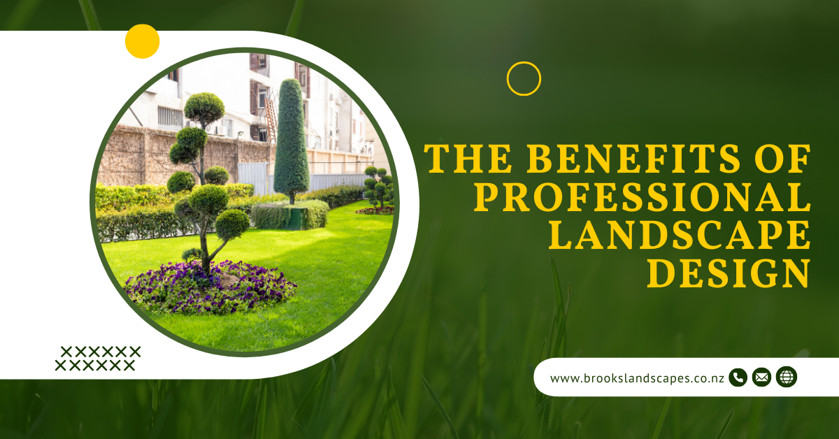 Benefits of Professional Landscape Design - Brooks Landscapes
